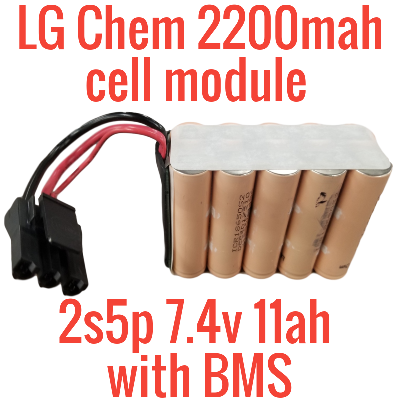 LG Chem 7.4v 11ah 81wh module w/ BMS