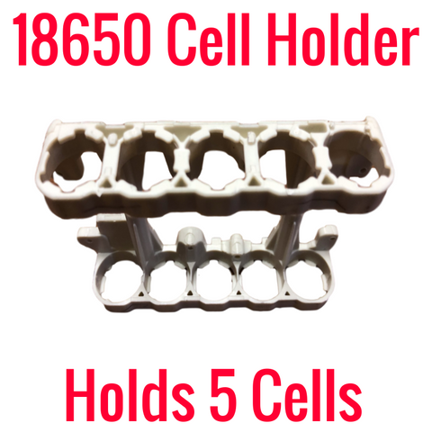 18650 Cell Holder *5 Cells*