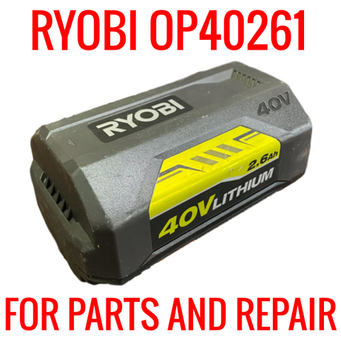 RYOBI OP40261 36V BATTERIES FOR PARTS/REPAIR